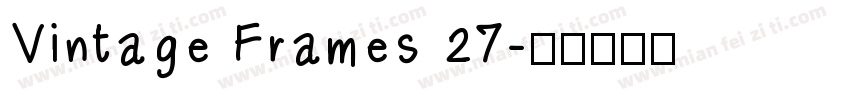 Vintage Frames 27字体转换